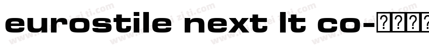 eurostile next lt co字体转换